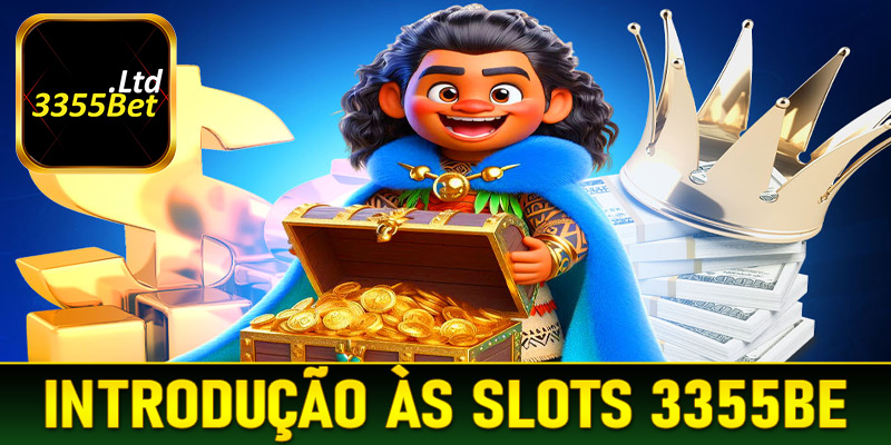 Introdução às Slots 3355Bet - O que São e Como Funcionam