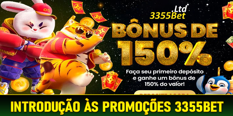 Introdução às Promoções 3355Bet - Ofertas imperdíveis 2025