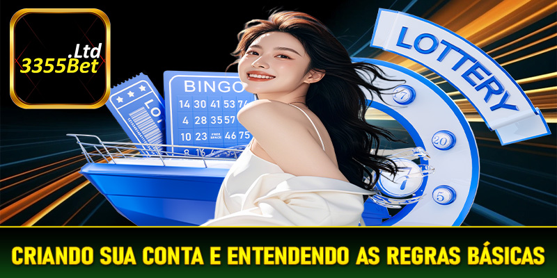 Criando Sua Conta e Entendendo as Regras Básicas